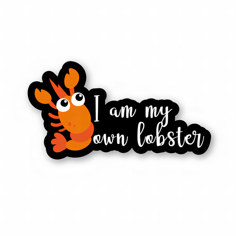 I am my own lobster – Friends Official Sticker