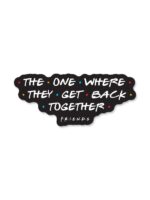 Friends Reunion – Friends Official Sticker