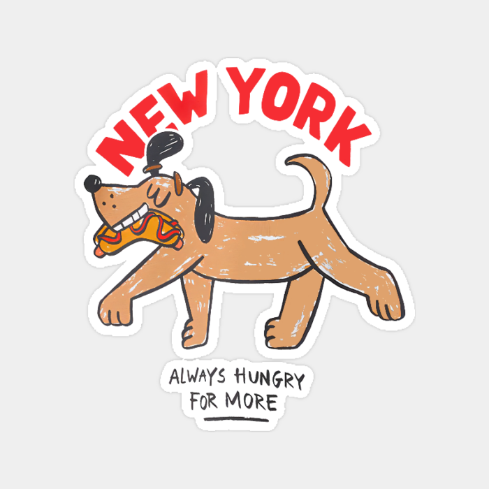 Always Hungry for More New York Street Style Sticker