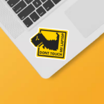 Dont Touch My Laptop Sticker