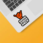 Positive Energy Good Vibes Sticker