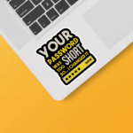 Weak Password Detected Hacker Mode On Sticker