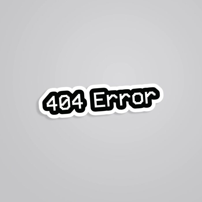 404 Error Witty Stickers