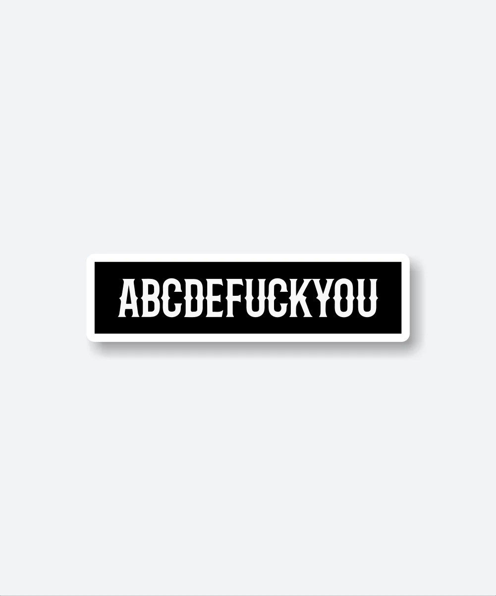 ABCDEFUCKYOU Sticker