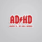 ADHD Witty Stickers