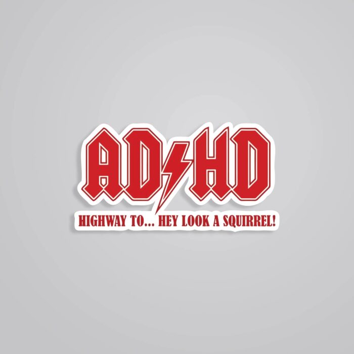 ADHD Witty Stickers