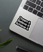 Achieve It Sticker