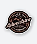 Adventure Or Nothing