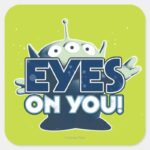 Alien Eyes On You Square Sticker