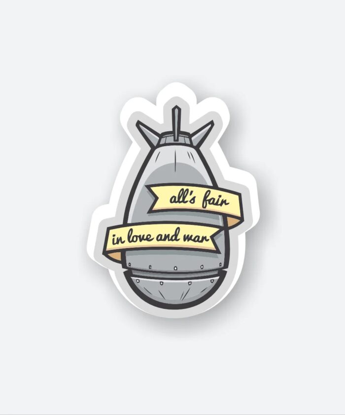 Alls Fair In Love And War