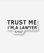 Almost A Lawyer Sticker