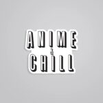 Anime Chill Anime Stickers