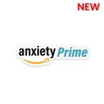 Anxiety Prime Sticker