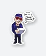 Are You Tony Stark Sticker
