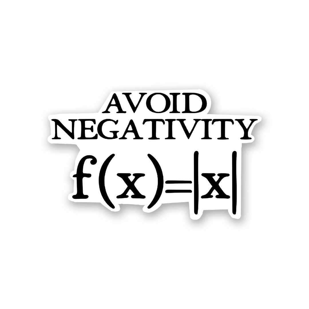 Avoid Negativity Sticker