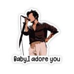 Baby I Adore You Sticker