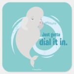 Bailey Just Gotta Dial It In Square Sticker