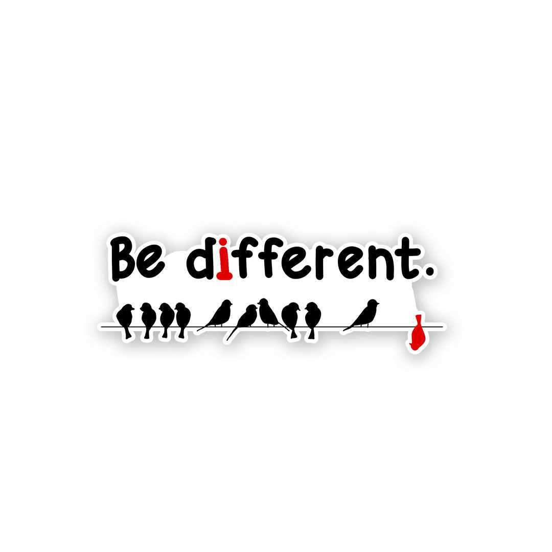 Be Different Sticker