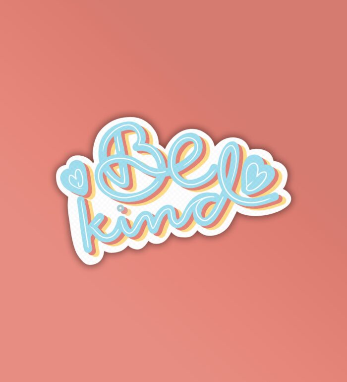 Be Kind Laptop Mobile Stickers
