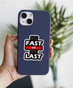 Be Fast Or Be Last Sticker