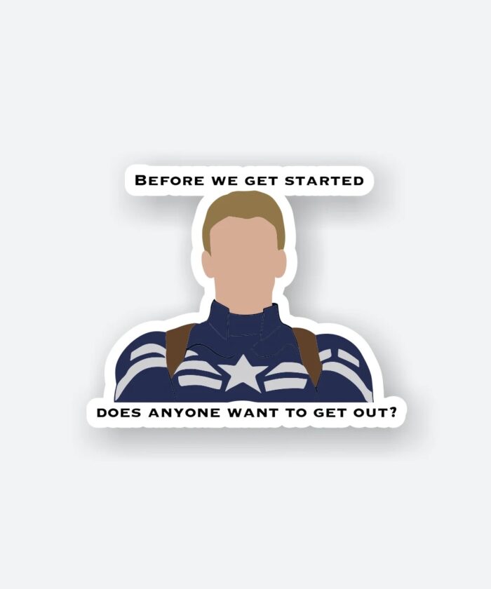 Before We Get Started Sticker