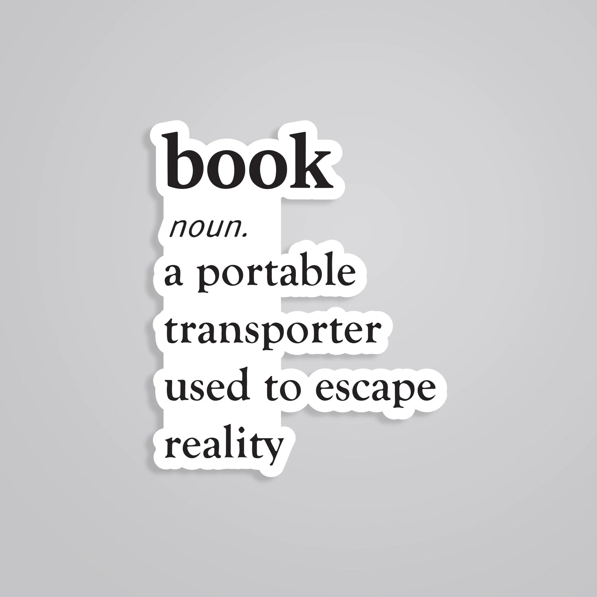 Book A Portable Transporter Used To Escape Reality Witty Stickers