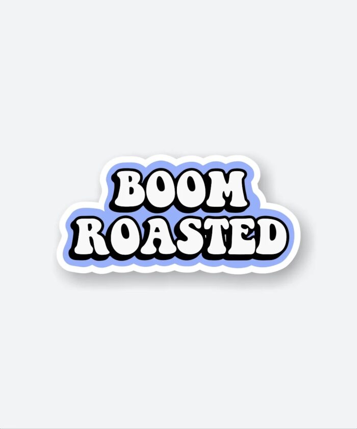 Boom Roasted Sticker