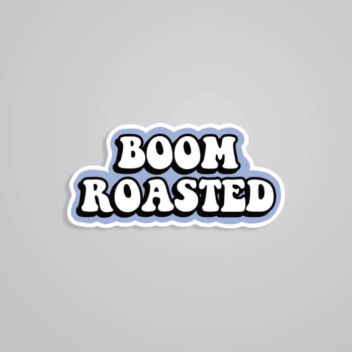 Boom Roasted TV Shows Stickers