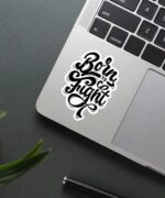 Born To Fight Sticker