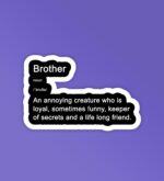 Brother Meaning   Laptop Mobile Stickers