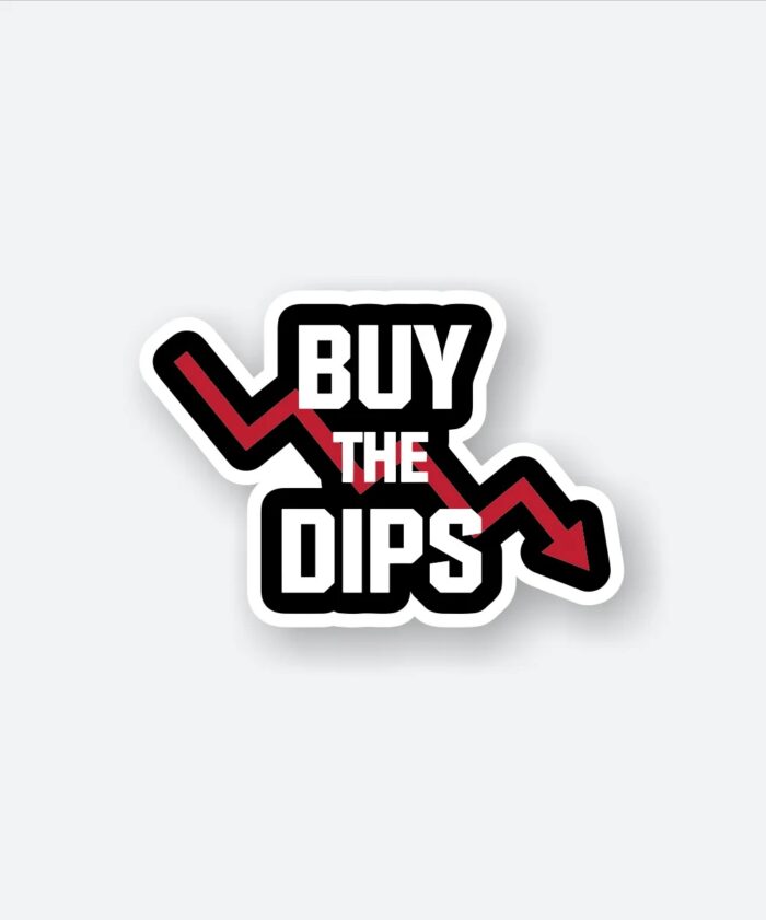Buy The Dips Sticker