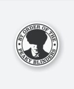 By The Order Of Peaky Blinders Sticker