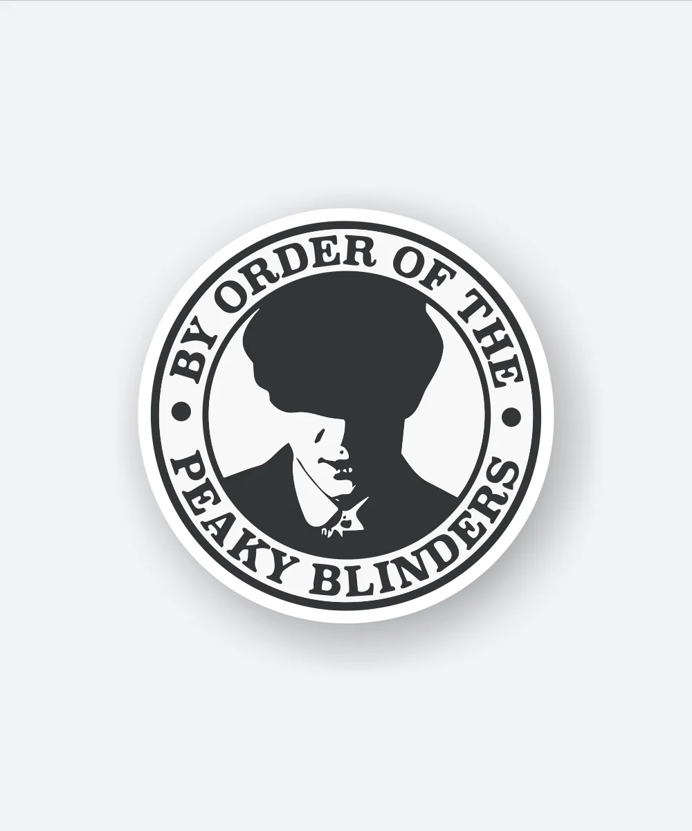 By The Order Of Peaky Blinders Sticker