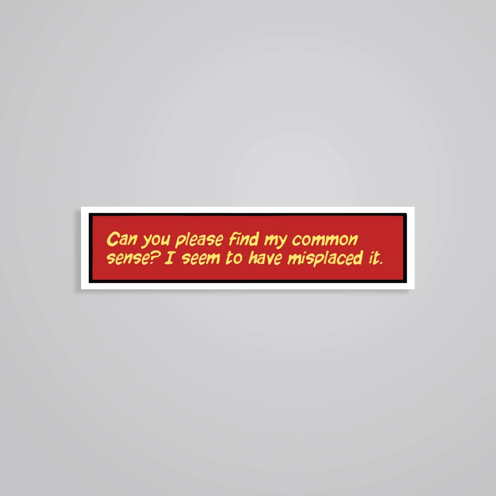 Can You Please Find My Common Sense Movies Stickers