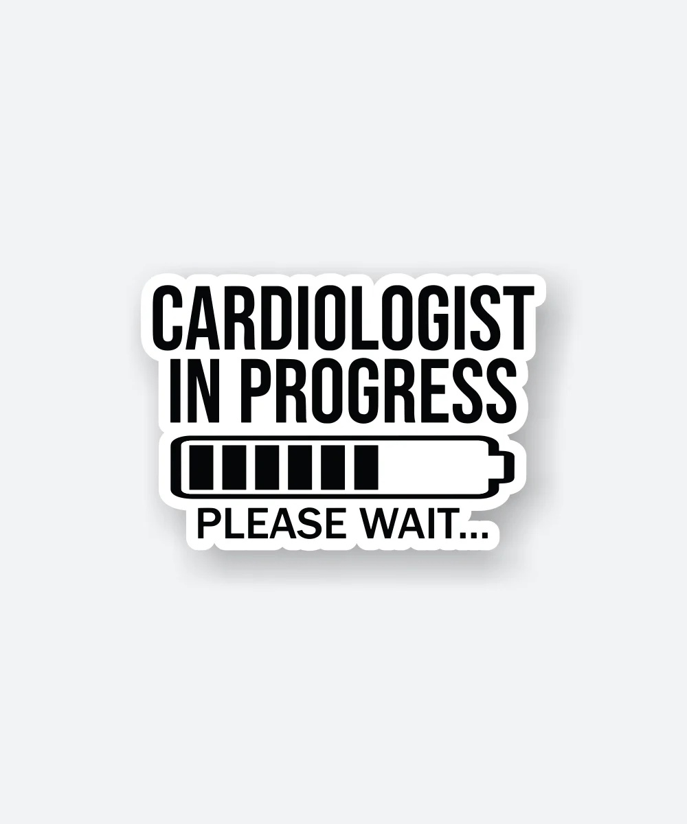 Cardiologist In Progress Sticker