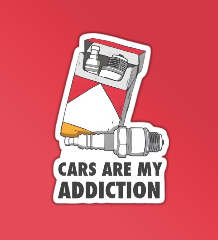 Cars Are My Addiction Sticker