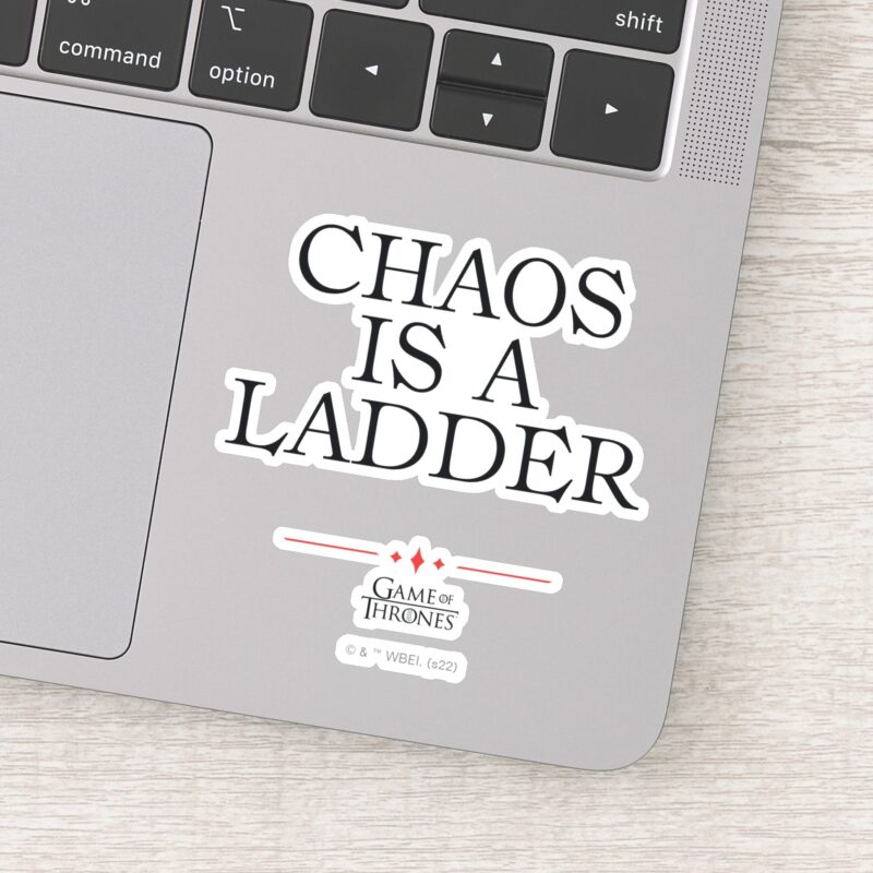 Chaos Is A Ladder Sticker