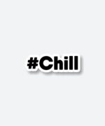 Chill Sticker