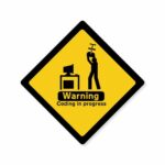 Coding In Progress Sticker