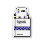 Corporate Happiness Sticker