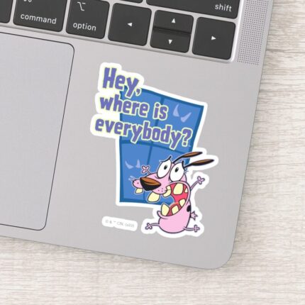 Courage The Cowardly Dog Where Is Everybody Sticker