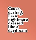 Darling Im A Nightmare Taylor Swift Stickers
