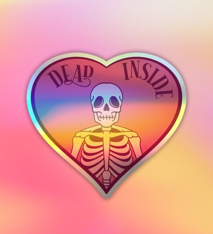 Dead Inside Holographic Laptop Mobile Stickee