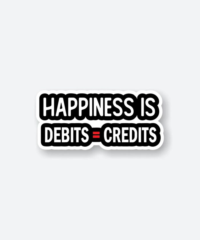 Debits Equals Credits Sticker