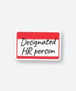 Designated HR Person Sticker