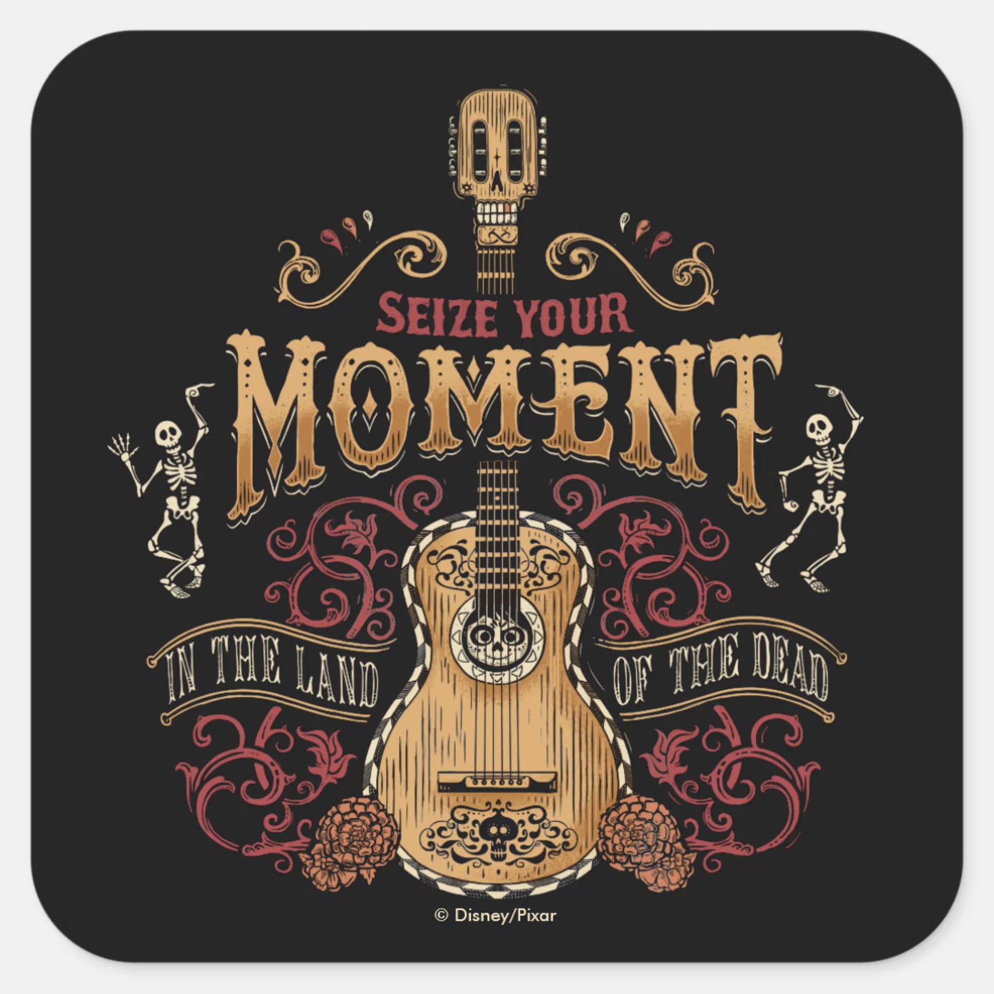 Disney Pixar Coco Seize Your Moment Quote Square Sticker
