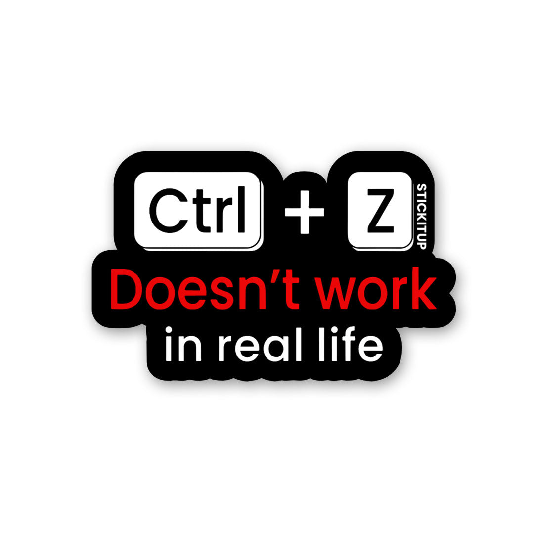 Doesnt Work In Real Life Sticker
