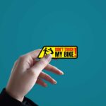 DonT Touch My Bike Sticker
