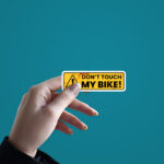 Don’t Touch My Bike Sticker