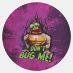 Dont Bug Me Classic Round Sticker